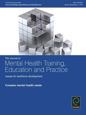 cover image of The Journal of Mental Health Training, Education and Practice, Volume 10, Number 4